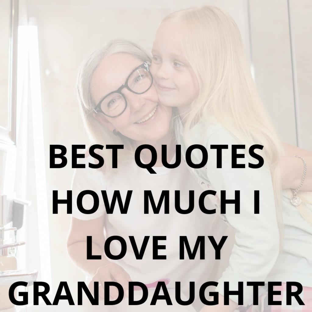 granddaughter sayings and quotes