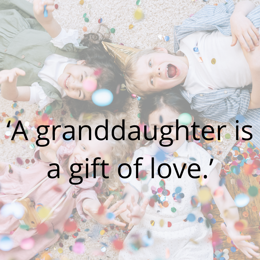 125+ BEST GRANDDAUGHTERS QUOTES Grandparents adore Grandchildren