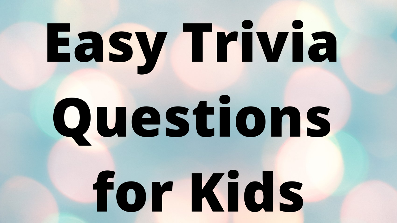 100+ Trivia Questions to have fun with your kids - Grandparents adore ...