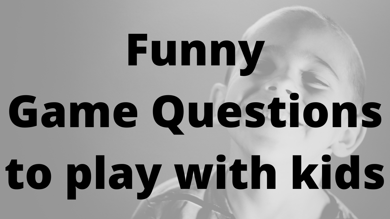 funny-game-questions-to-play-with-kids-grandparents-adore-grandchildren